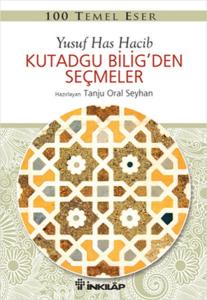 100 Temel Eser - Kutadgu Biligden Seçmeler