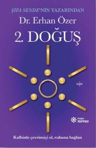 2. Doğuş Kalbinle Çevrimiçi Ol, Ruhuna Bağlan