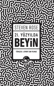 21.Yüzyılda Beyin