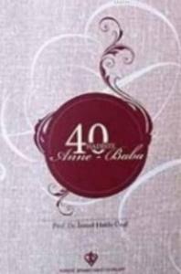 40 Hadiste Anne Baba