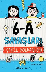 6-A Savaşları - Çekil Yoldan 6-B