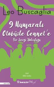 9 Nolu Otobüsle Cennete