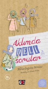 Aklımda Deli Sorular