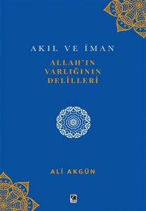 Allah’ın Varlığının Delilleri