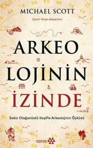 Arkeolojinin İzinde