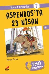 Aspendos'Ta 23 Nisan  -  Petek Kitap