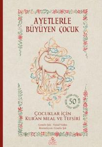 Ayetlerle Büyüyen Çocuk