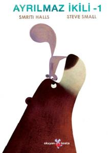 Ayrılmaz İkili - 1