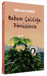 Babam Çalılığa Dönüşünce