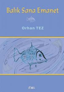 Balık Sana Emanet