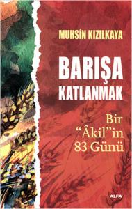 Barışa Katlanmak