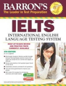 Barron's IELTS Inetnational English Language Testing System 4th Edition (Book+Audio)
