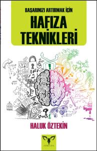 Başarınızı Artırmak İçin Hafıza Teknikleri
