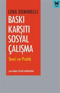 Baskı Karşıtı Sosyal Çalışma - Teori ve Pratik