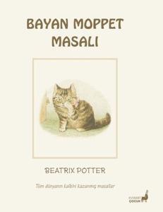 Beatrix Potter Bayan Moppet Masalı