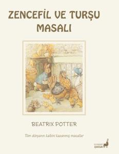 Beatrix Potter Zencefil ve Turşu Masalı