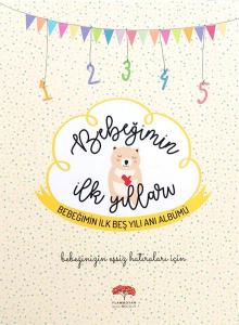 Bebeğimin İlk Yılları - Bebeğimin İlk Beş Yılı Anı Albümü