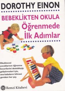Bebeklikten Okula Öğrenmede İlk Adımlar
