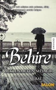 Behire- Beklenmeyen Misafir