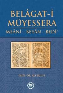 Belagat-i Müyessera  Meani - Beyan - Bedi