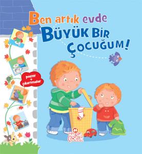 Ben Artık Evde Büyük Bir Çocuğum
