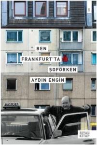 Ben Frankurt'ta Şoförken