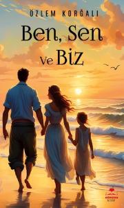 Ben Sen Ve Biz