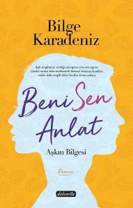 Beni Sen Anlat - Aşkın Bilgesi