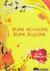 Benim Melodilerim, Benim Bilgilerim 1. - 4. Sınıflar