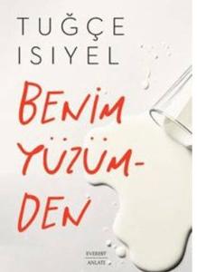 Benim Yüzümden