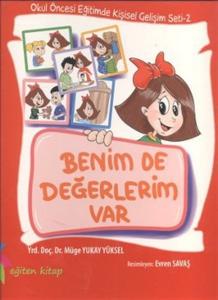 Benimde Değerlerim Var - Okul Öncesi Eğitimde Kişisel Gelişim Seti 2 Ciltli