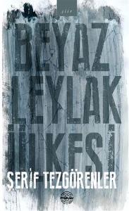 Beyaz Leylak Ülkesi