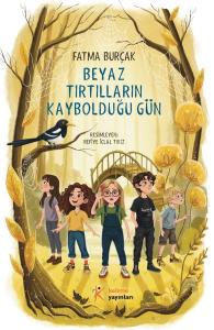 Beyaz Tırtılların Kaybolduğu Gün