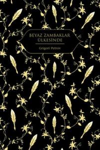 Beyaz Zambaklar Ülkesinde