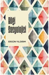 Bilgi Sosyolojisi