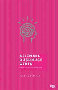 Bilimsel Düşünüşe Giriş