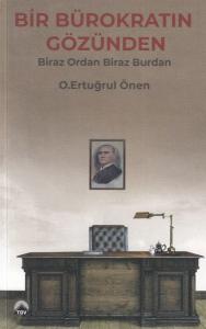 Bir Bürokratın Gözünden - Biraz Ordan Biraz Burdan