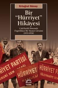 Bir "Hürriyet" Hikayesi