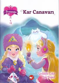 Bir İki Üç Prensesler 4 - Kar Canavarı