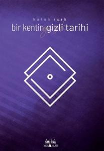 Bir Kentin Gizli Tarihi