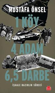 Bir Köy Dört Adam Atı Buçuk Darbe