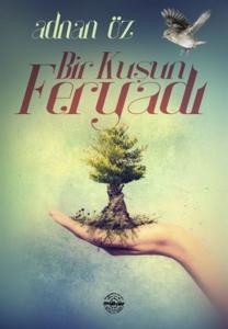 Bir Kuşun Feryadı