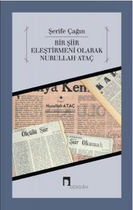 Bir Şiir Eleştirmeni Olarak Nurullah Ataç
