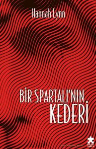 Bir Spartalı’nın Kederi