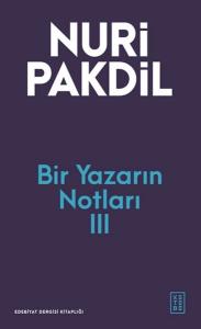 Bir Yazarın Notları III