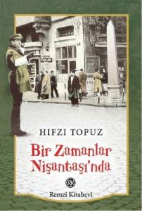 Bir Zamanlar Nişantaşı’nda