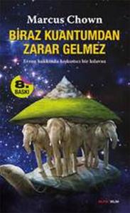 Biraz Kuantum'dan Zarar Gelmez