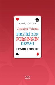 Bire İki Zon Forsing'in Devamı