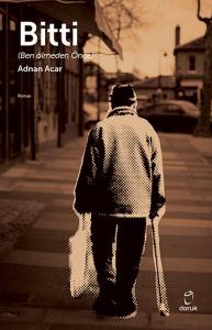 Bitti - Ben Ölmeden Önce