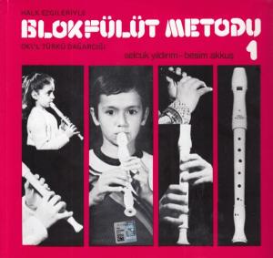 Blok Flüt Metodu 1